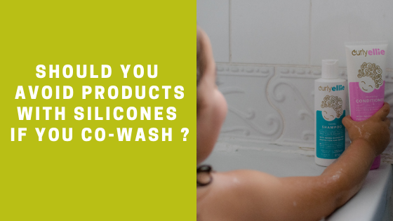 Should you avoid products with Silicone if you Co-Wash